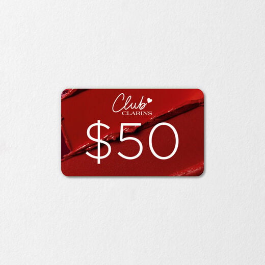 $50 Club Clarins Dollars