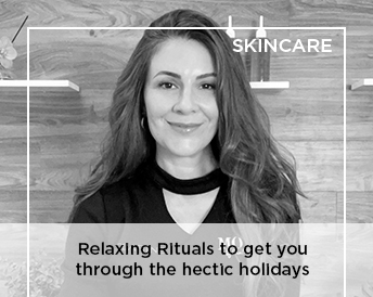 Relaxing rituals to get you through the hectic holidays